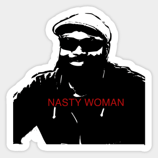 Nasty Woman Sticker